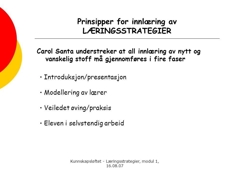 Prinsipper for innlæring av LÆRINGSSTRATEGIER