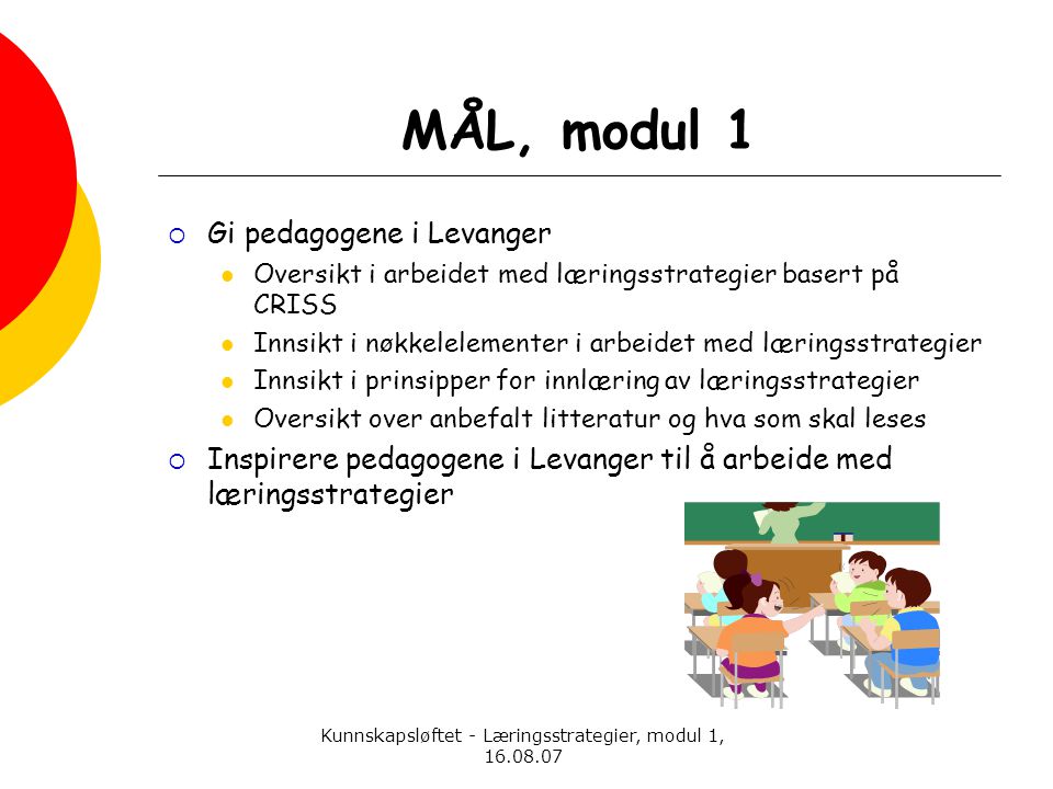 Kunnskapsløftet - Læringsstrategier, modul 1,
