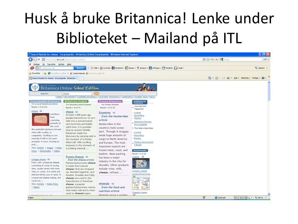 Husk å bruke Britannica! Lenke under Biblioteket – Mailand på ITL