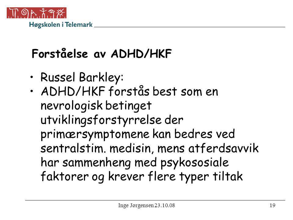 Forståelse av ADHD/HKF