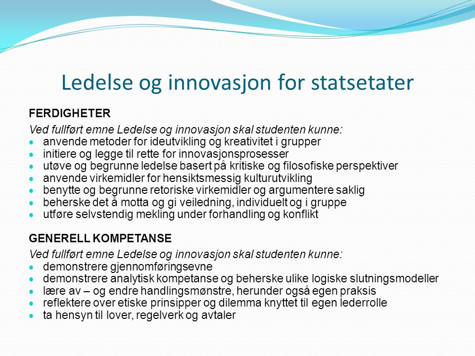 Ledelse og innovasjon for statsetater