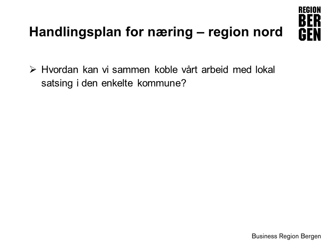 Handlingsplan for næring – region nord