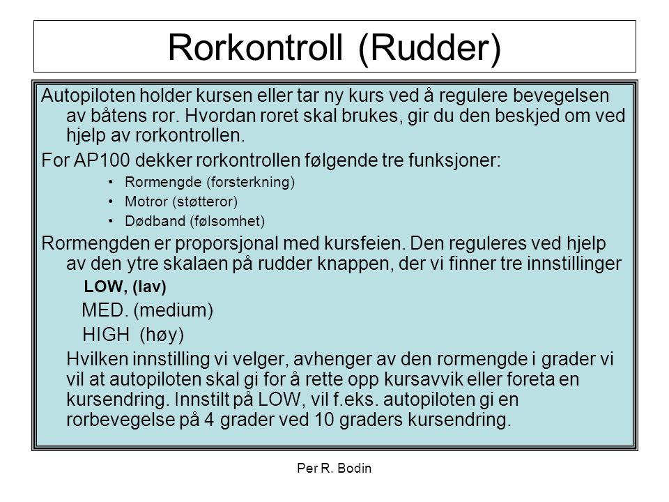 Rorkontroll (Rudder)