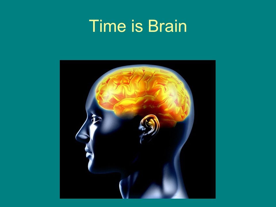 Time is Brain