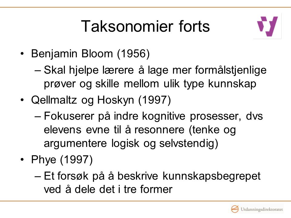 Taksonomier forts Benjamin Bloom (1956)