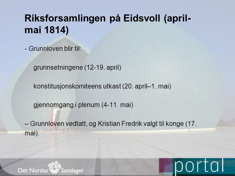 Riksforsamlingen på Eidsvoll (april-mai 1814)
