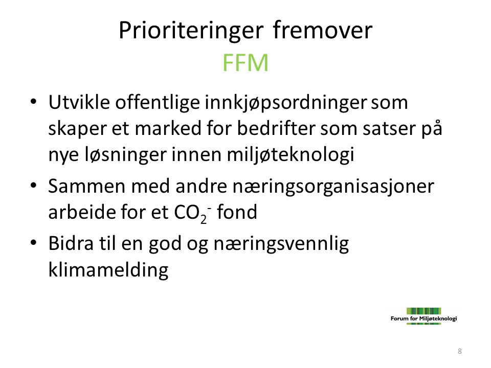 Prioriteringer fremover FFM