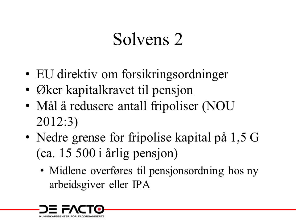 Solvens 2 EU direktiv om forsikringsordninger