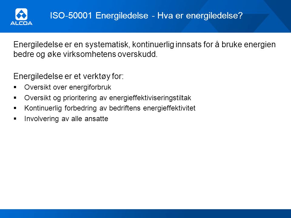ISO Energiledelse - Hva er energiledelse