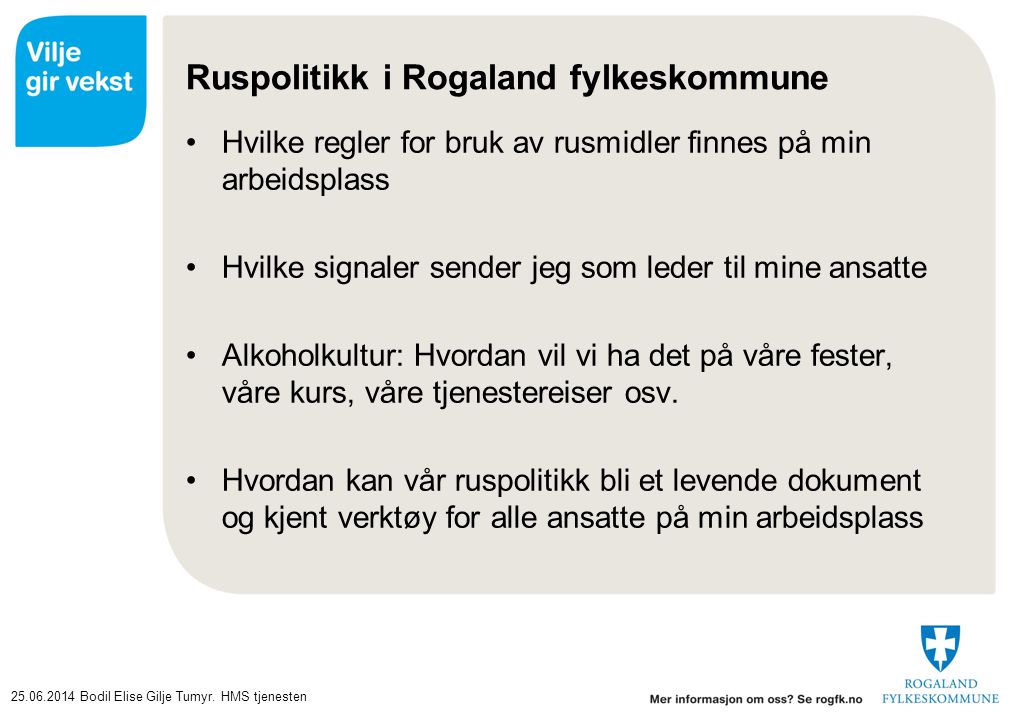 Ruspolitikk i Rogaland fylkeskommune