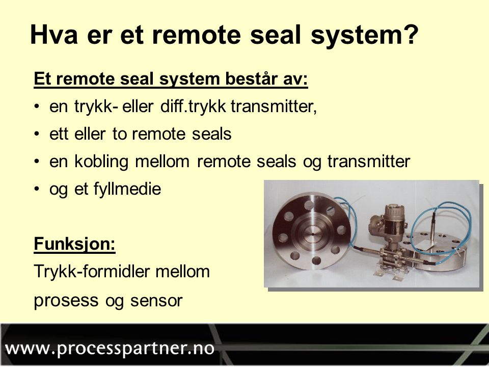 Hva er et remote seal system