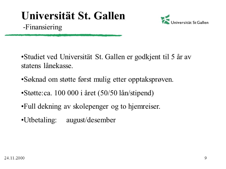 Universität St. Gallen -Finansiering