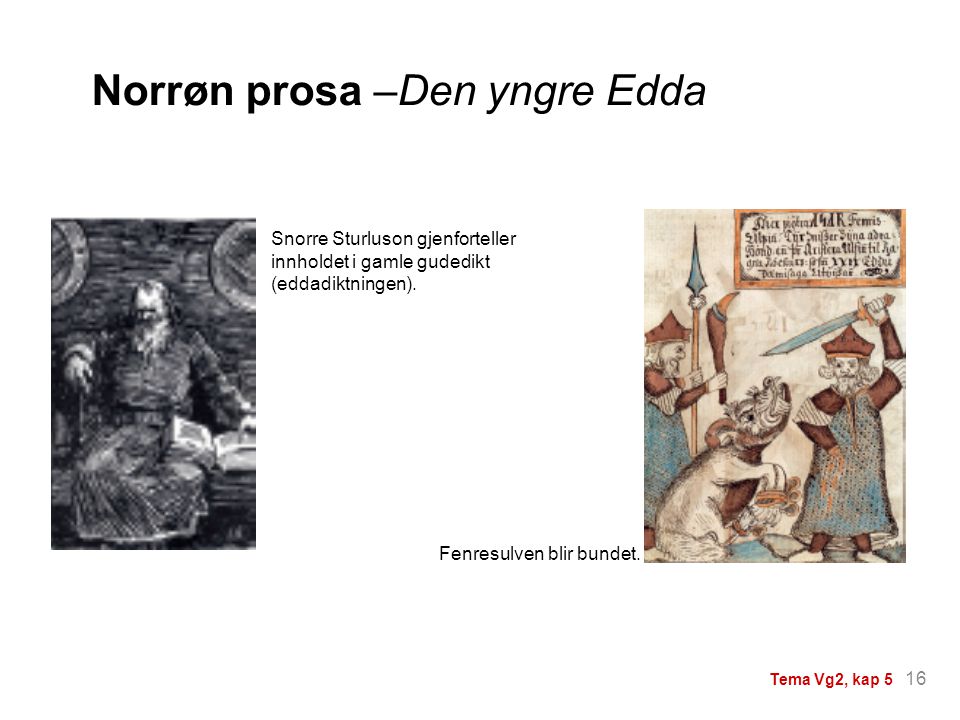 Norrøn prosa –Den yngre Edda
