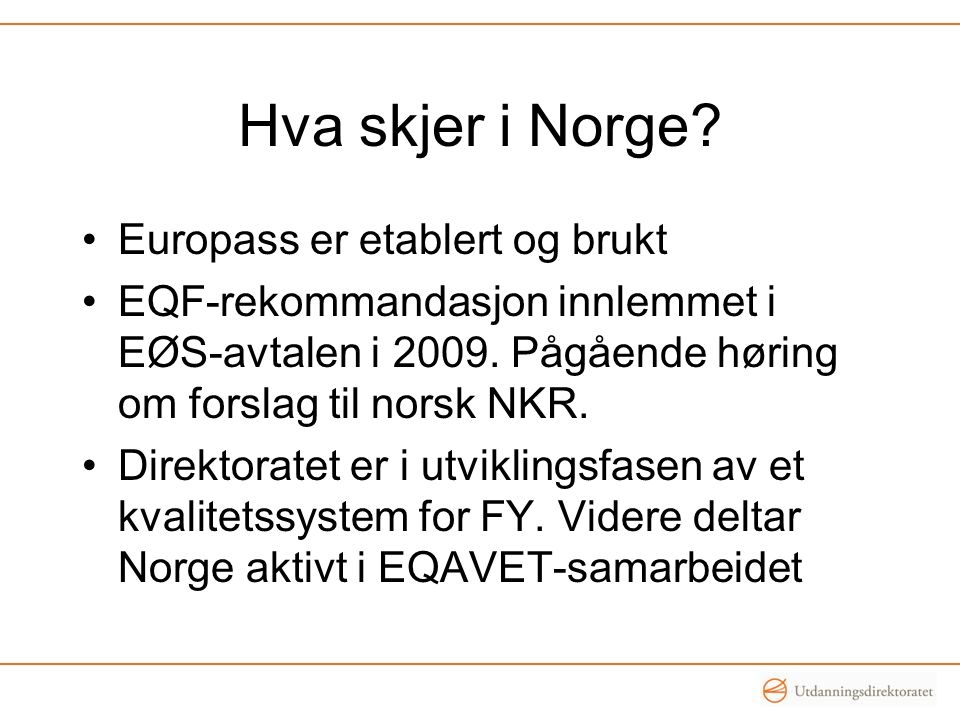 Hva skjer i Norge Europass er etablert og brukt
