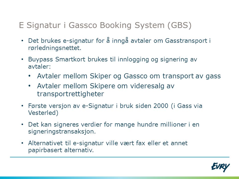 E Signatur i Gassco Booking System (GBS)