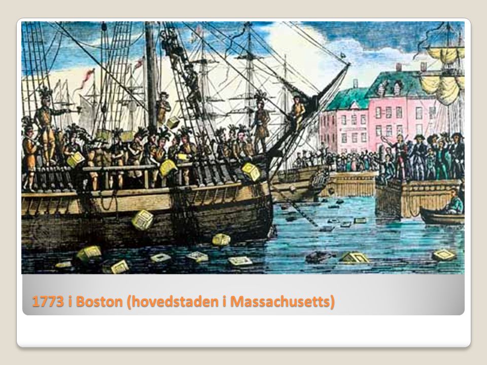 1773 i Boston (hovedstaden i Massachusetts)