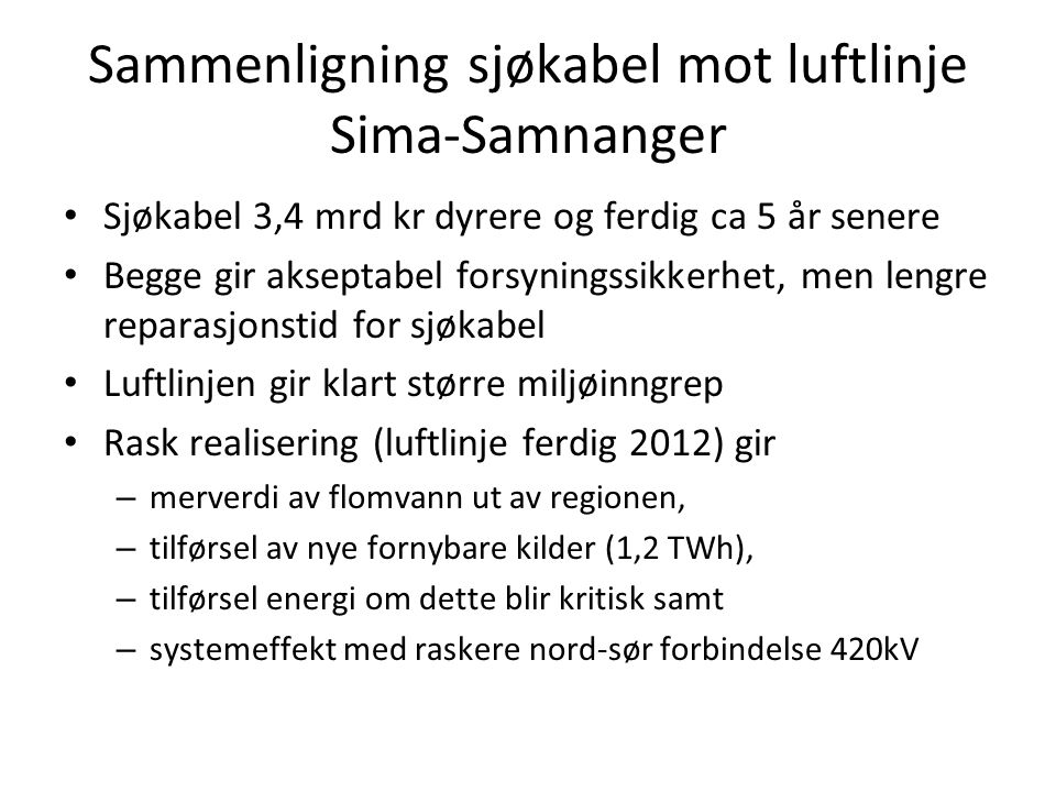 Sammenligning sjøkabel mot luftlinje Sima-Samnanger