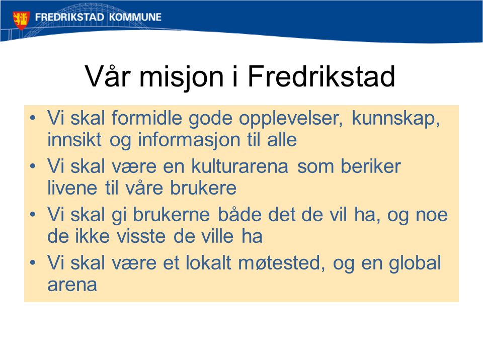 Vår misjon i Fredrikstad