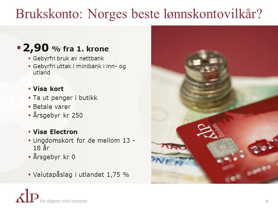 Brukskonto: Norges beste lønnskontovilkår