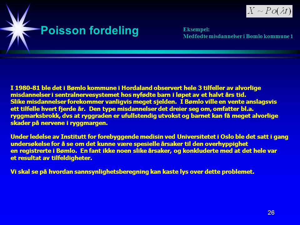 Poisson fordeling Eksempel: Medfødte misdannelser i Bømlo kommune 1