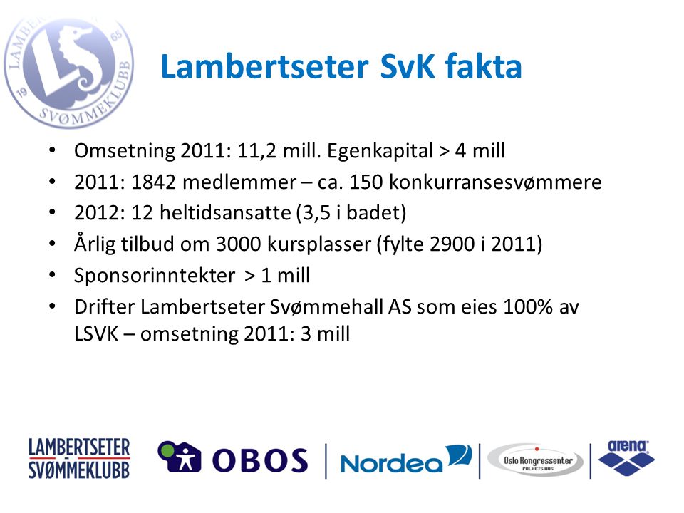 Lambertseter SvK fakta