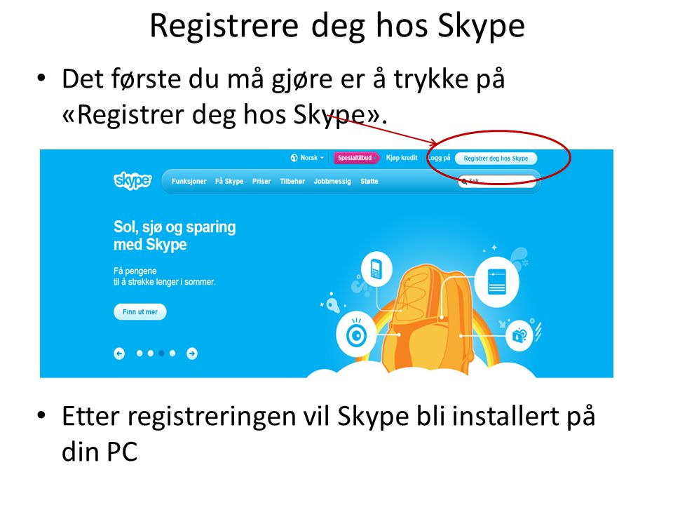 Registrere deg hos Skype