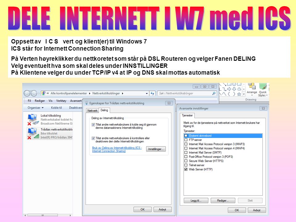 DELE INTERNETT I W7 med ICS