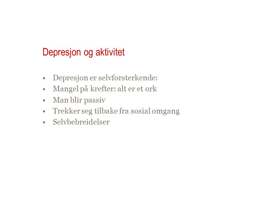 Depresjon og aktivitet