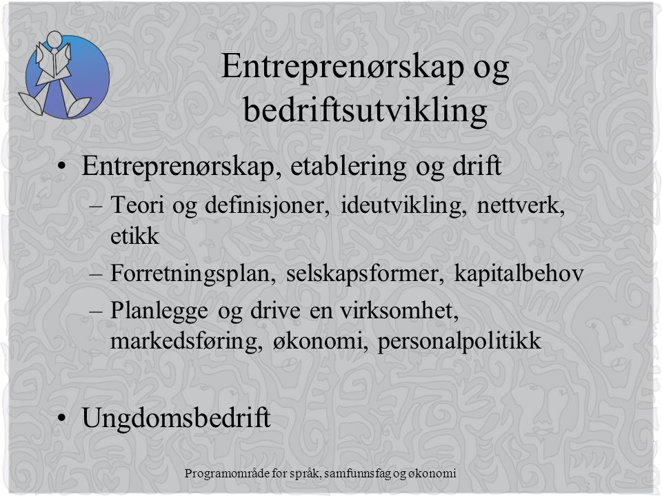 Entreprenørskap og bedriftsutvikling