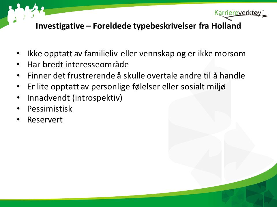 Investigative – Foreldede typebeskrivelser fra Holland
