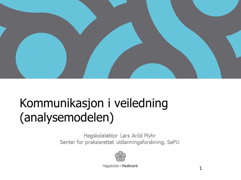 Kommunikasjon i veiledning (analysemodelen)