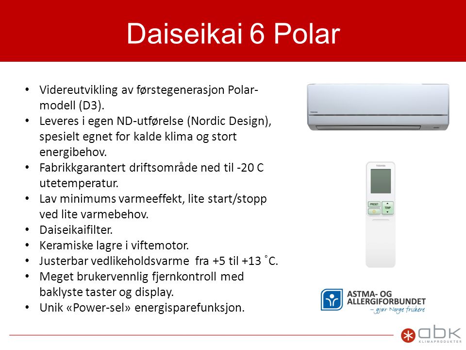 Daiseikai 6 Polar Videreutvikling av førstegenerasjon Polar-modell (D3).