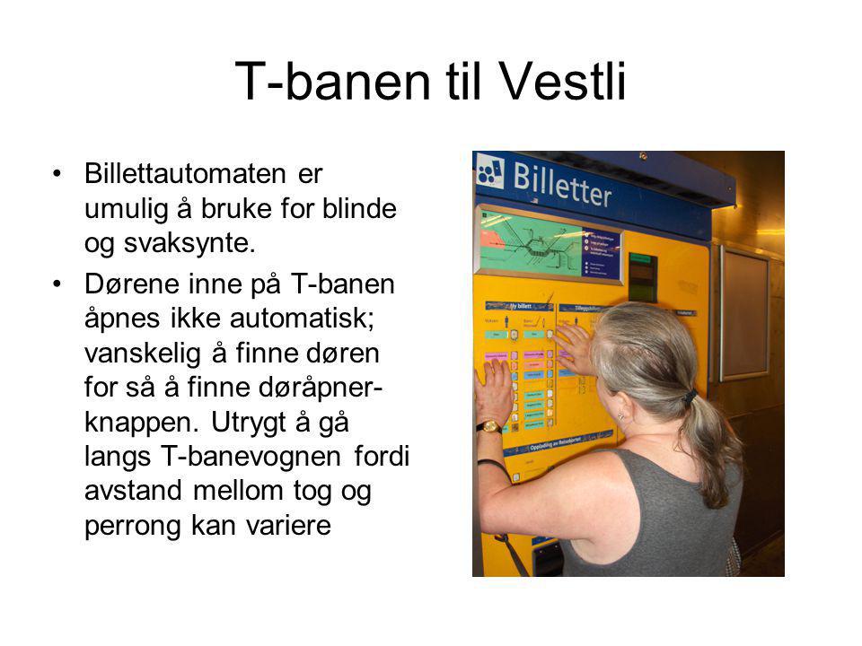T-banen til Vestli Billettautomaten er umulig å bruke for blinde og svaksynte.