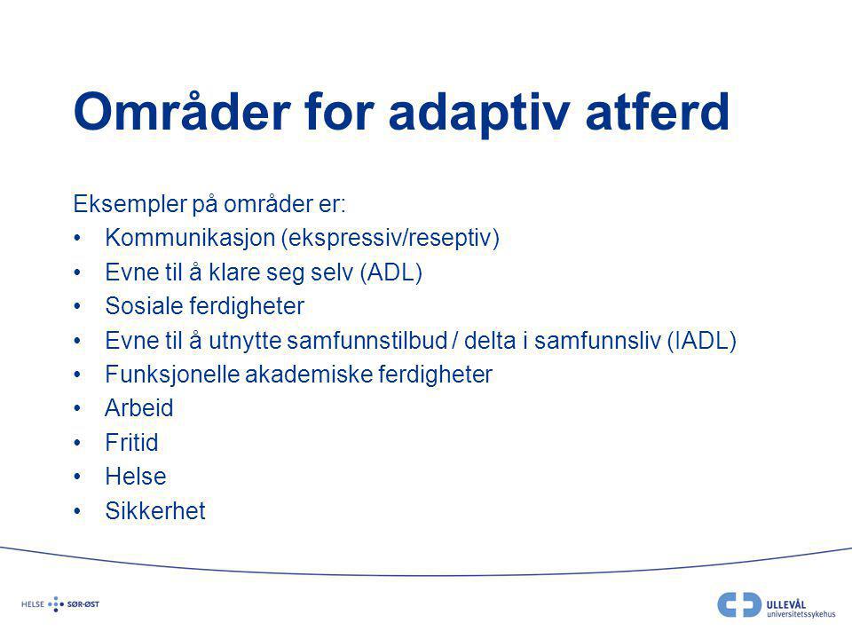 Områder for adaptiv atferd