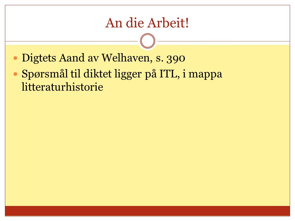 An die Arbeit! Digtets Aand av Welhaven, s. 390