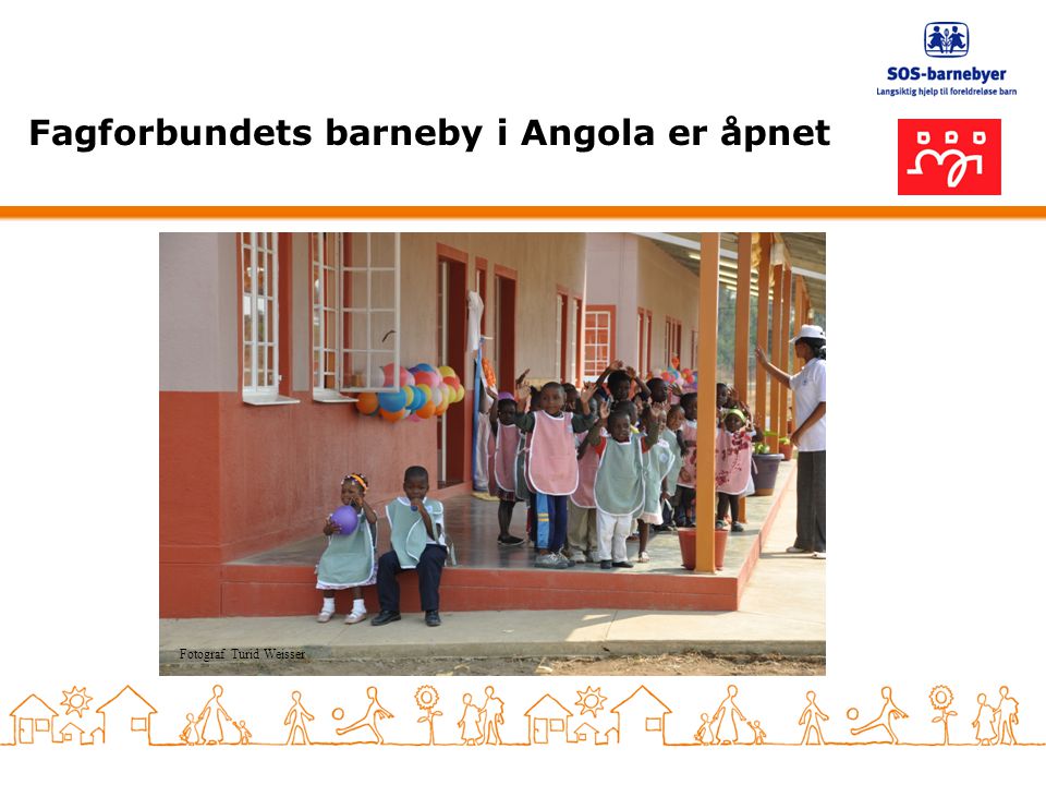 Fagforbundets barneby i Angola er åpnet