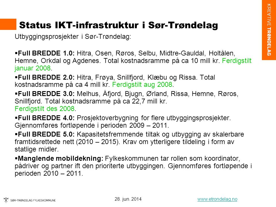 Status IKT-infrastruktur i Sør-Trøndelag
