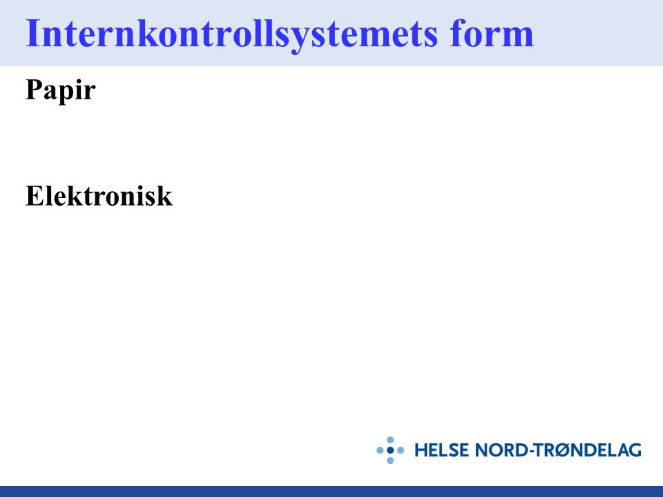 Internkontrollsystemets form
