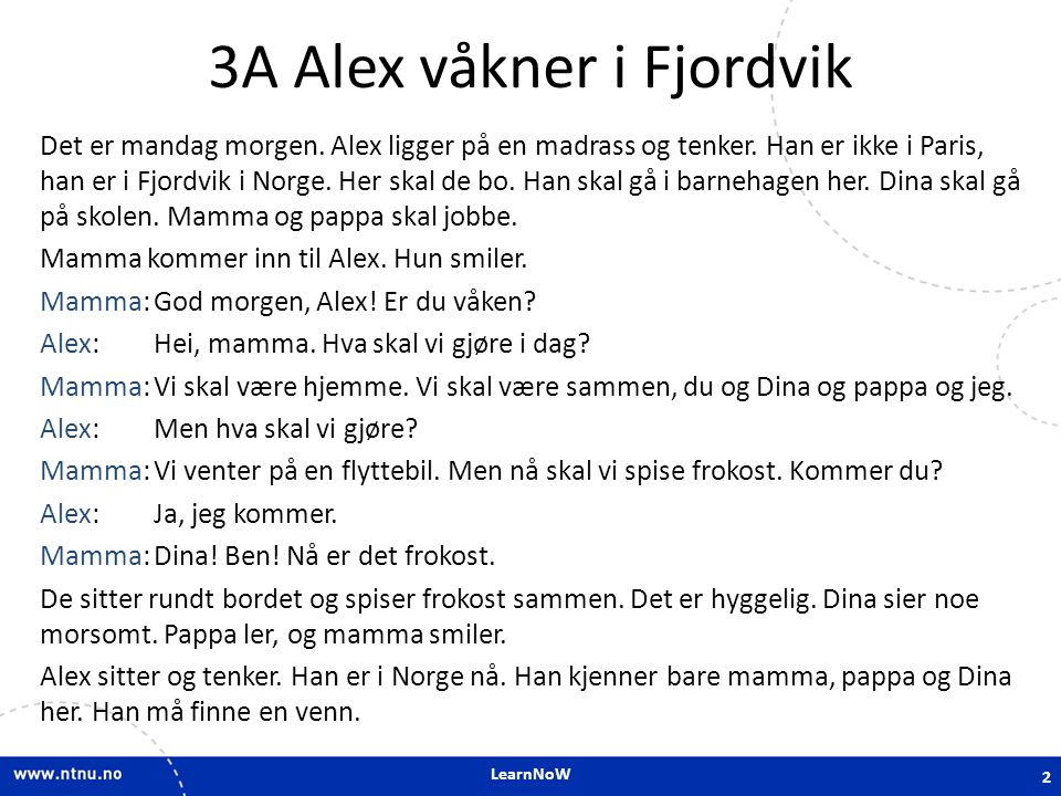 3A Alex våkner i Fjordvik