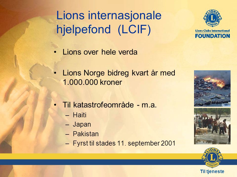 Lions internasjonale hjelpefond (LCIF)