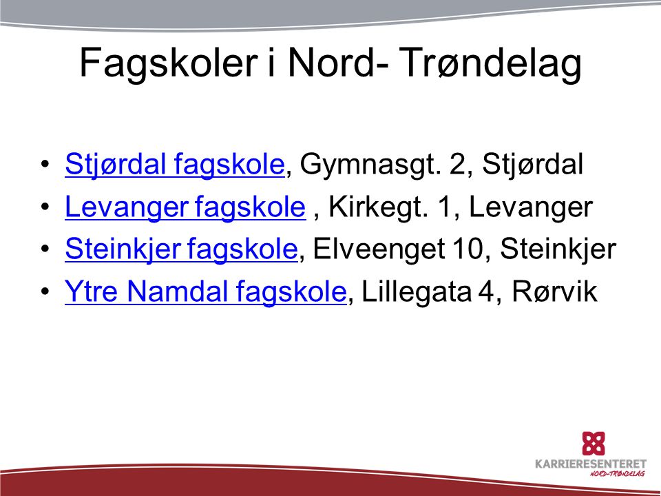 Fagskoler i Nord- Trøndelag