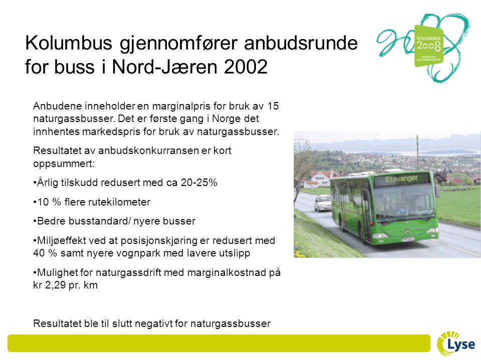 Kolumbus gjennomfører anbudsrunde for buss i Nord-Jæren 2002