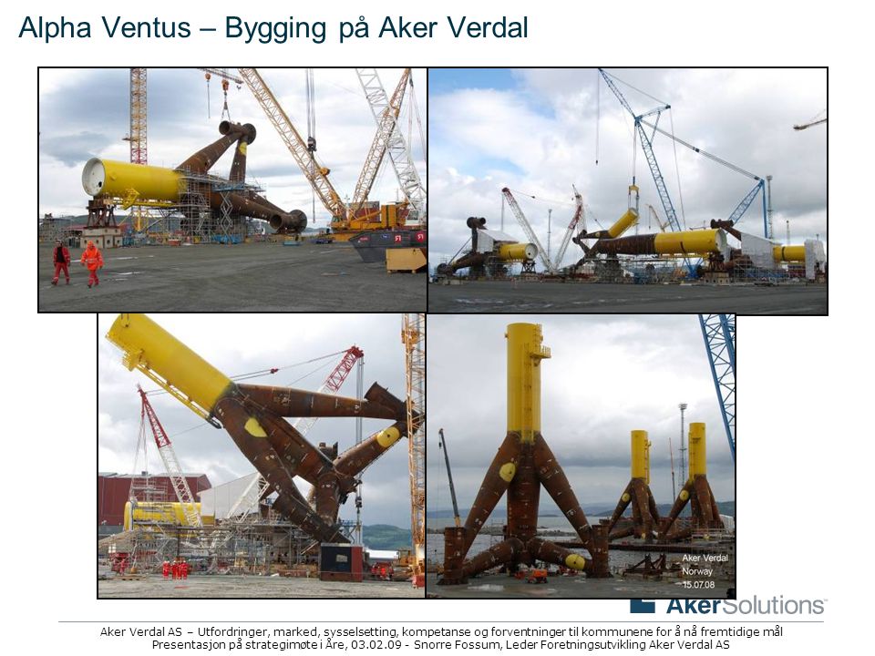 Alpha Ventus – Bygging på Aker Verdal