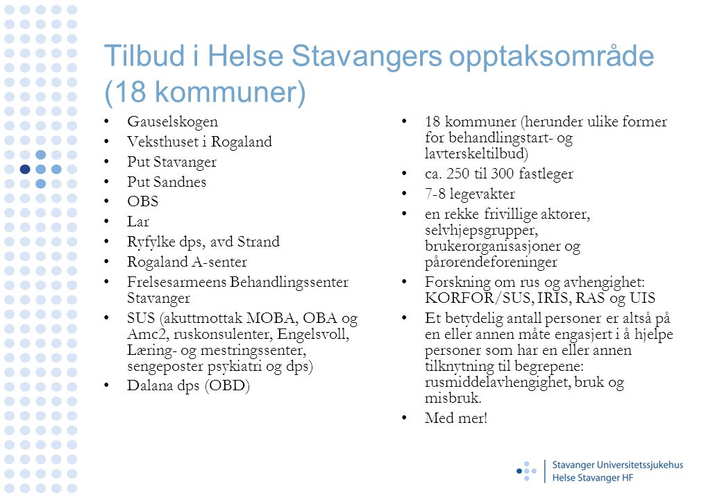 Tilbud i Helse Stavangers opptaksområde (18 kommuner)
