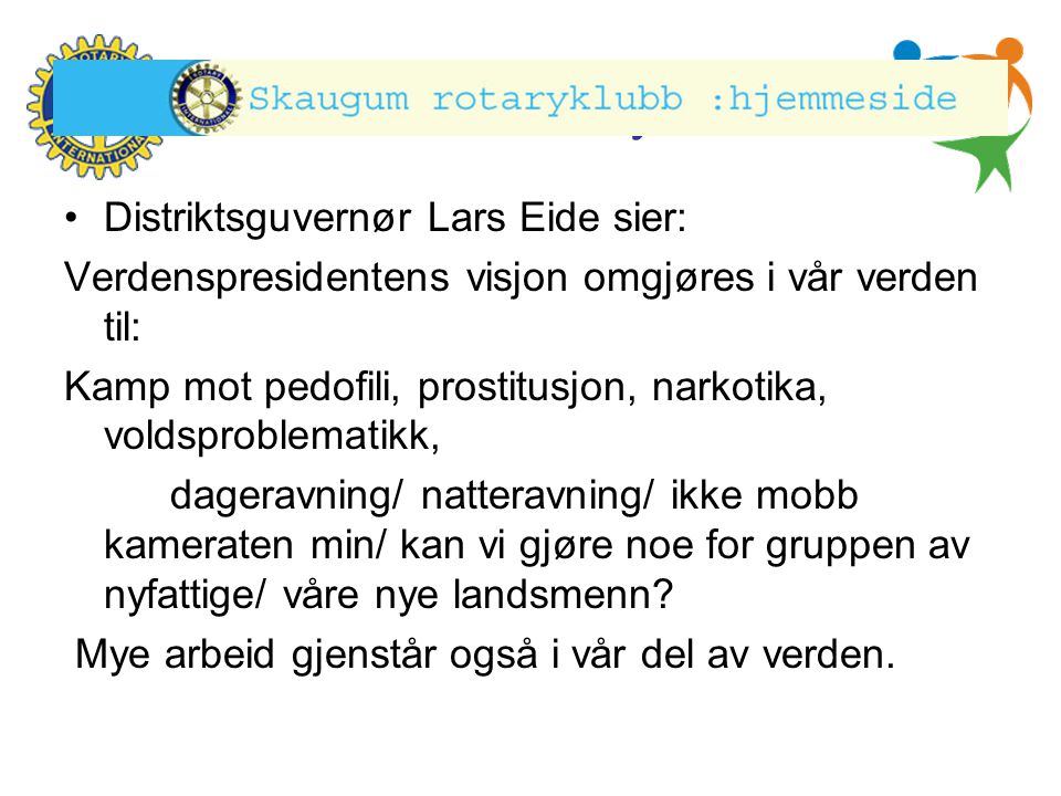Distriktsguvernør Lars Eide sier: