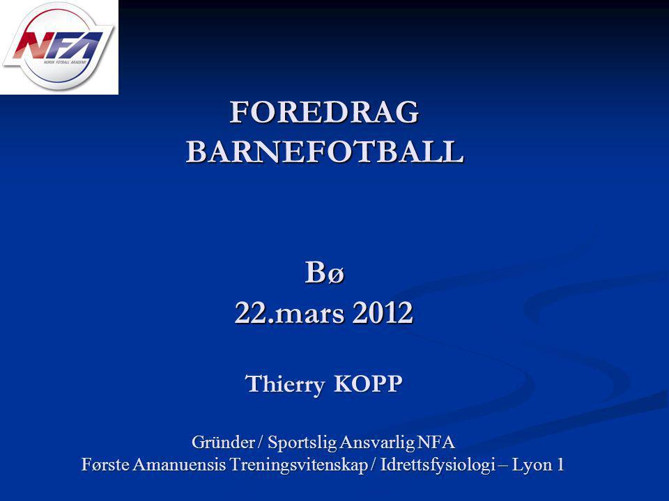 FOREDRAG BARNEFOTBALL Bø 22