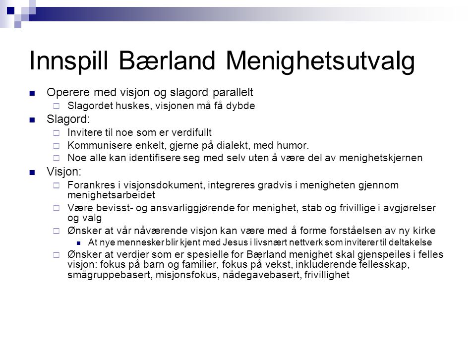 Innspill Bærland Menighetsutvalg