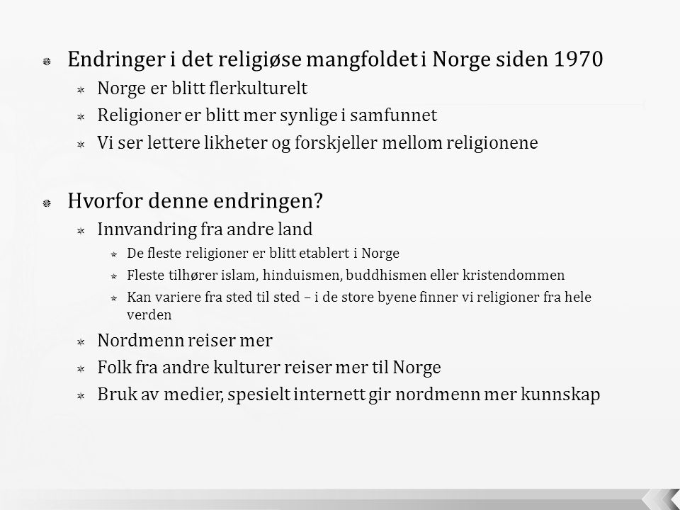 Endringer i det religiøse mangfoldet i Norge siden 1970