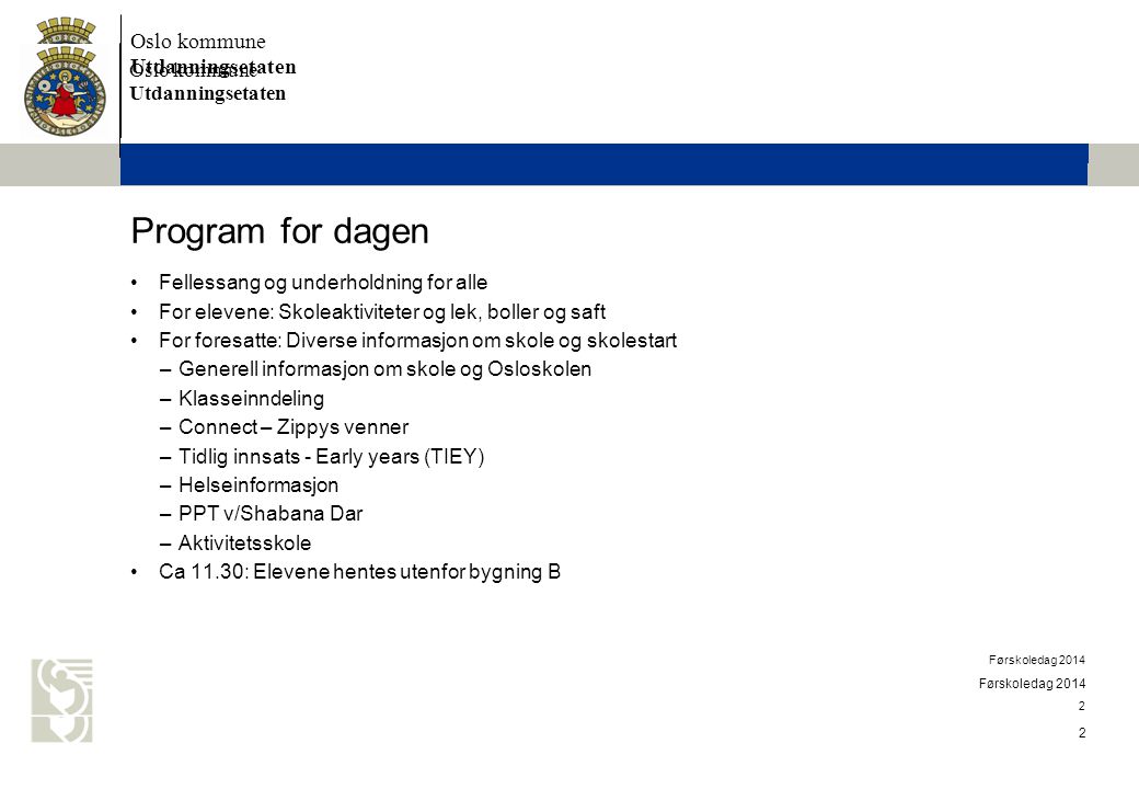 Program for dagen Oslo kommune Utdanningsetaten