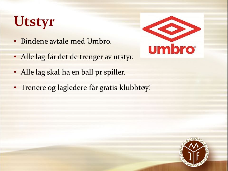 Utstyr Bindene avtale med Umbro.